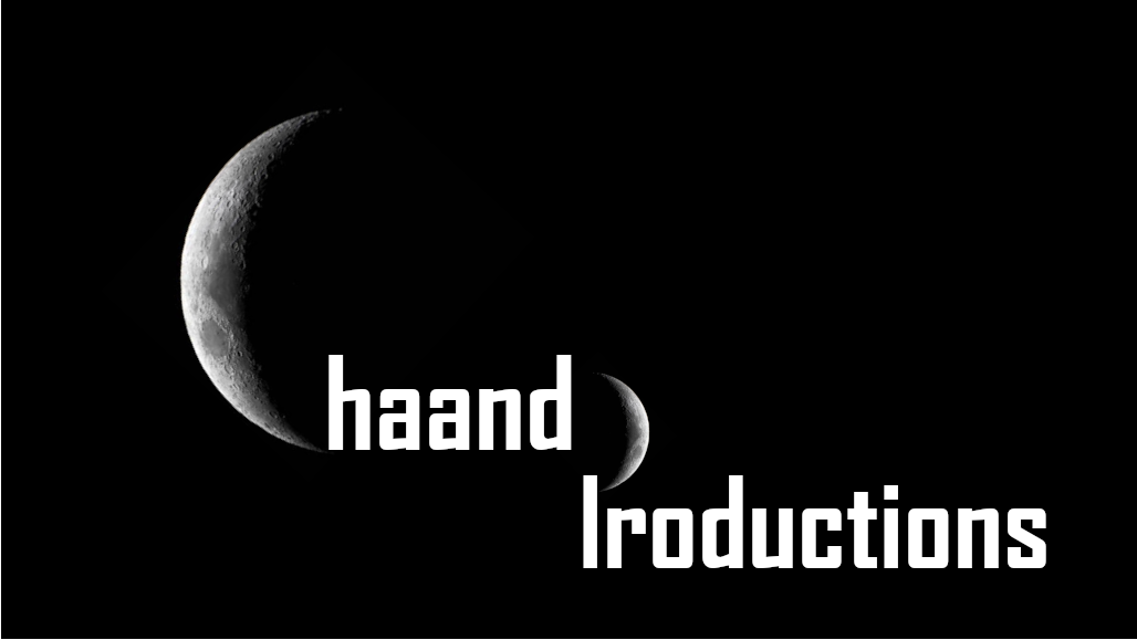 Chaand Productions – Films with a difference!